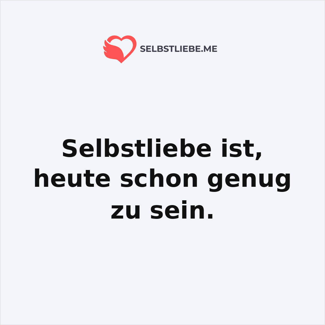 Selbstliebe ist 20