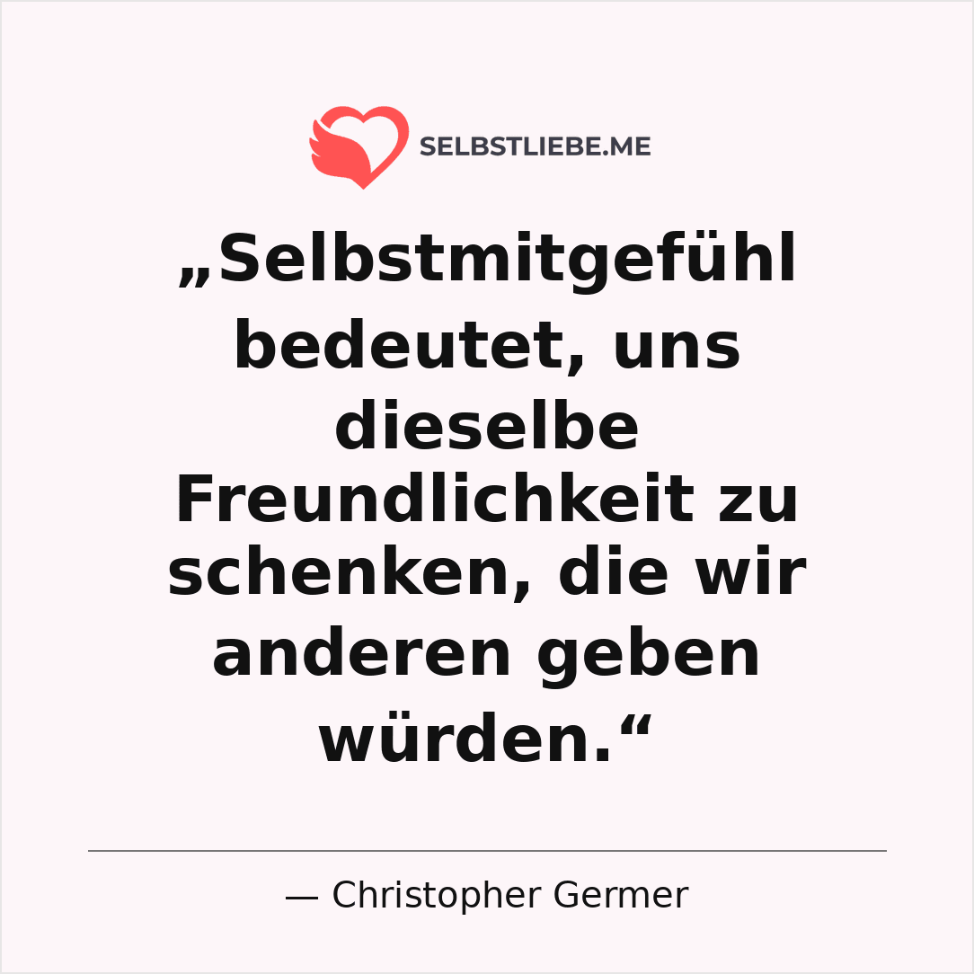 Christopher Germer Zitat